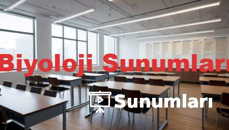 Biyoloji Sunumları