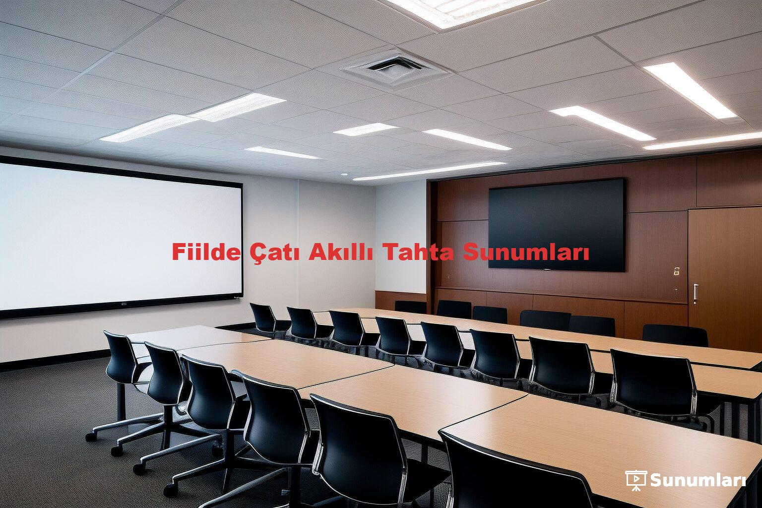 Fiilde Çatı Akıllı Tahta Sunumları