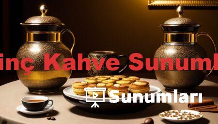 İlginç Kahve Sunumları