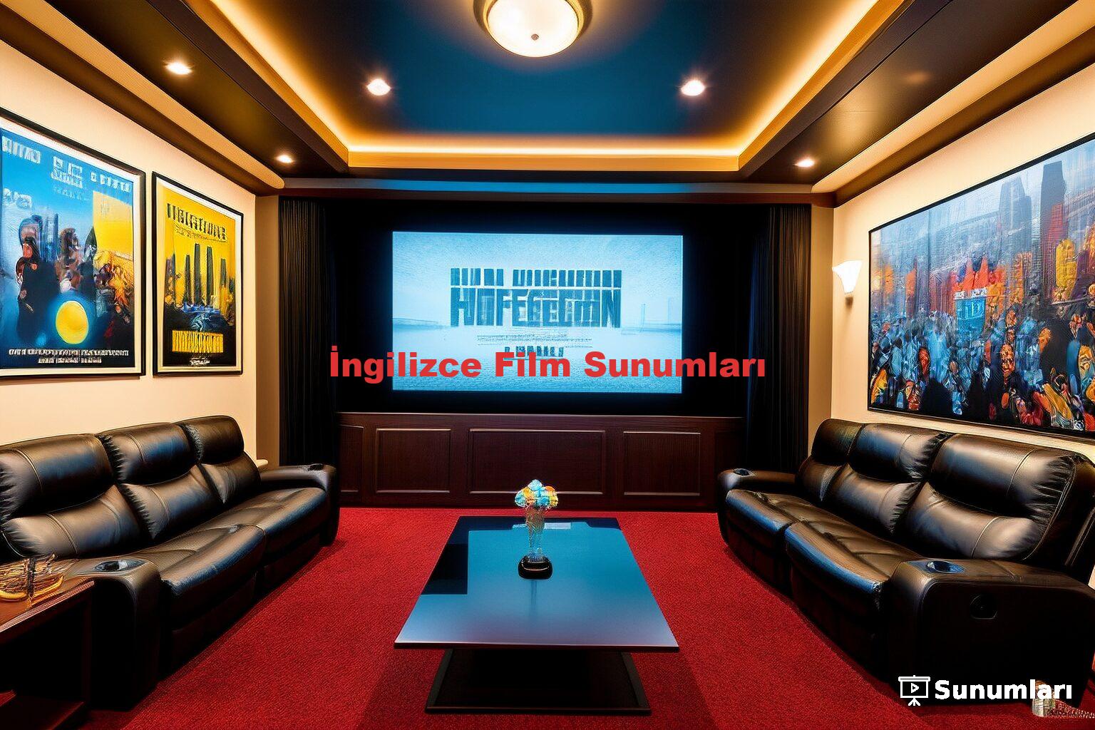 İngilizce Film Sunumları