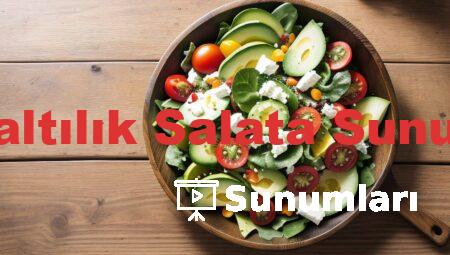 Kahvaltılık Salata Sunumları