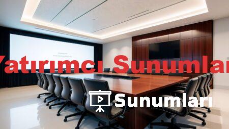 Yatırımcı Sunumları