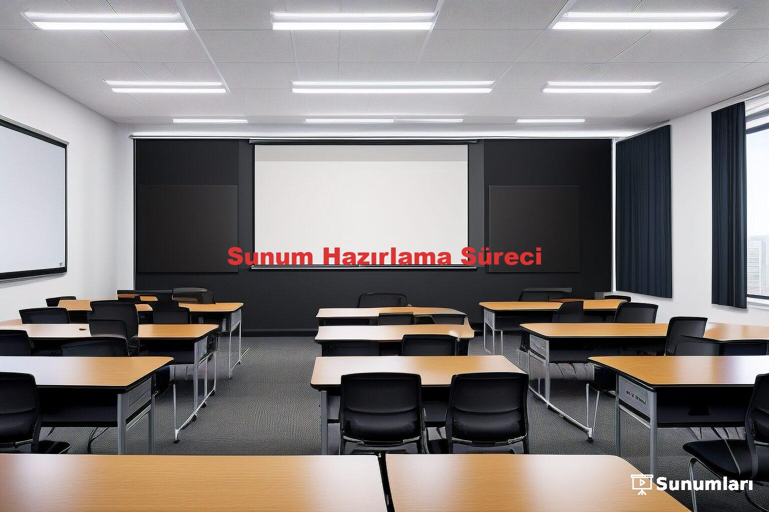 Sunum Hazırlama Süreci