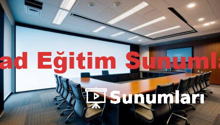 Afad Eğitim Sunumları