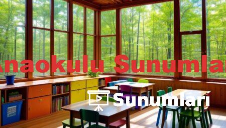 Anaokulu Sunumları