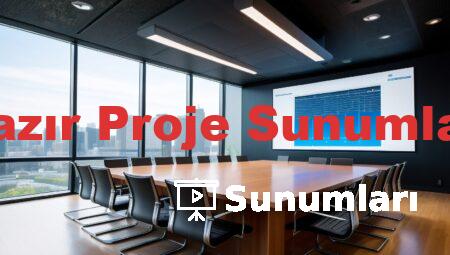 Hazır Proje Sunumları