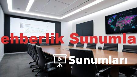 Rehberlik Sunumları