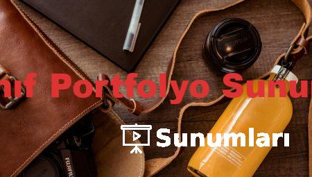 1. Sınıf Portfolyo Sunumları