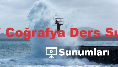 11. Sınıf Coğrafya Ders Sunumları
