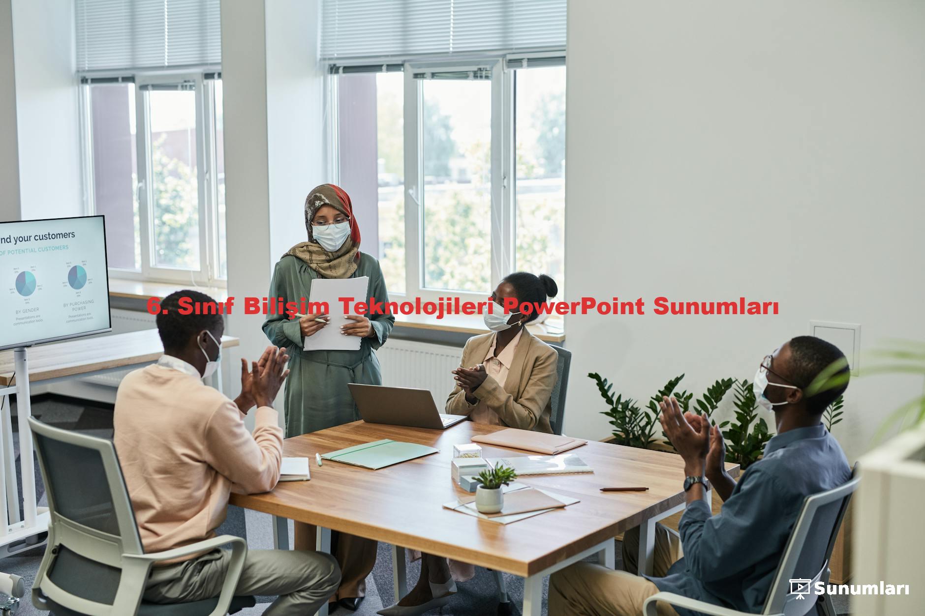 6. Sınıf Bilişim Teknolojileri PowerPoint Sunumları