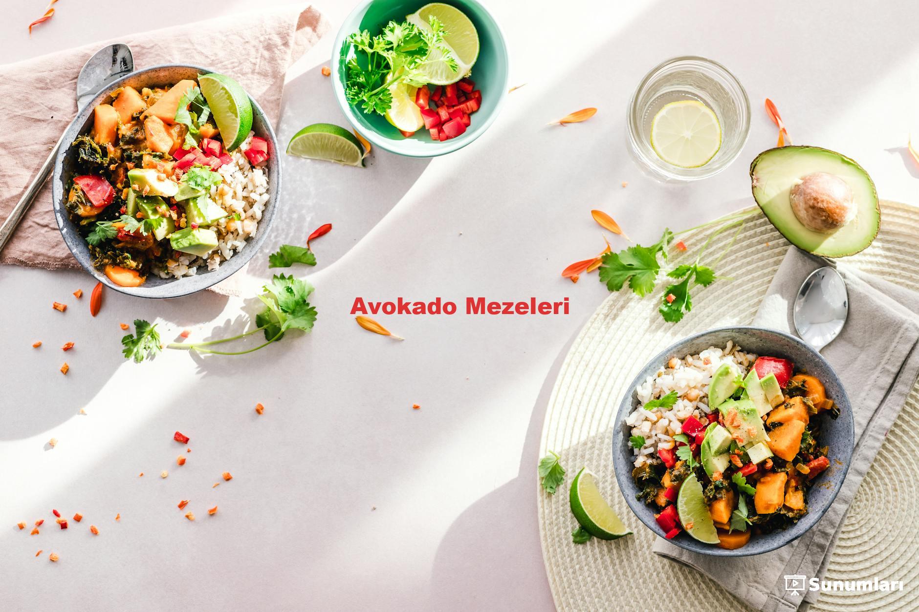Avokado Mezeleri