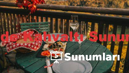 Kafede Kahvaltı Sunumları