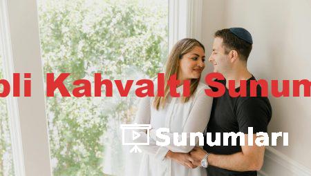 Kalpli Kahvaltı Sunumları