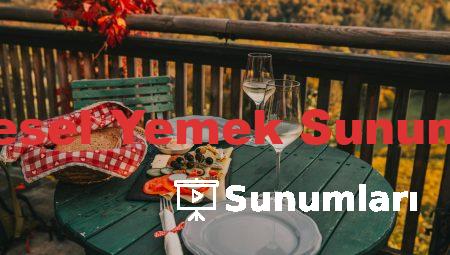 Yöresel Yemek Sunumları