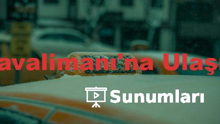 Taksi ile İstanbul Havalimanı’na Ulaşmanın Püf Noktaları