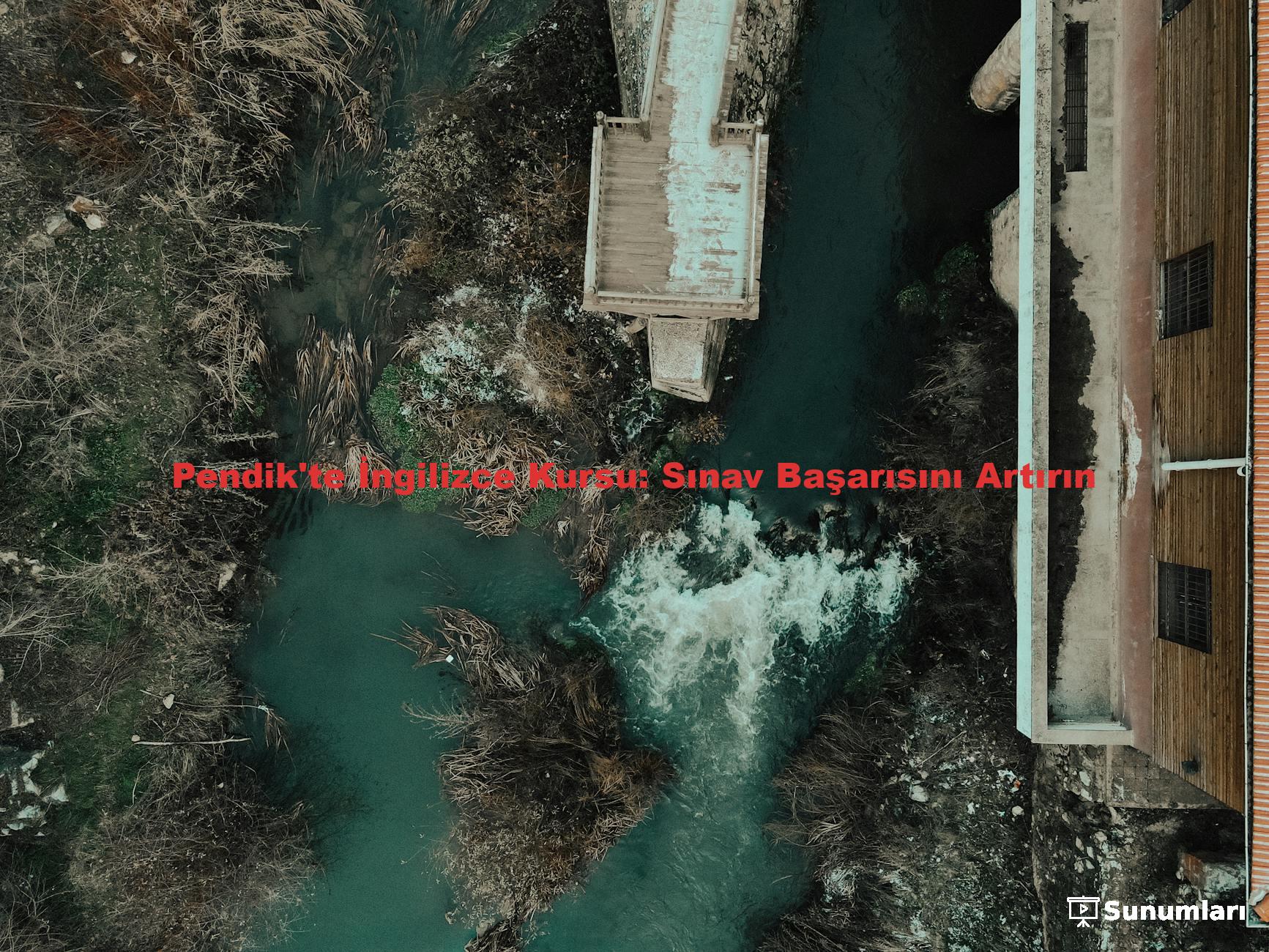 Pendik'te İngilizce Kursu: Sınav Başarısını Artırın