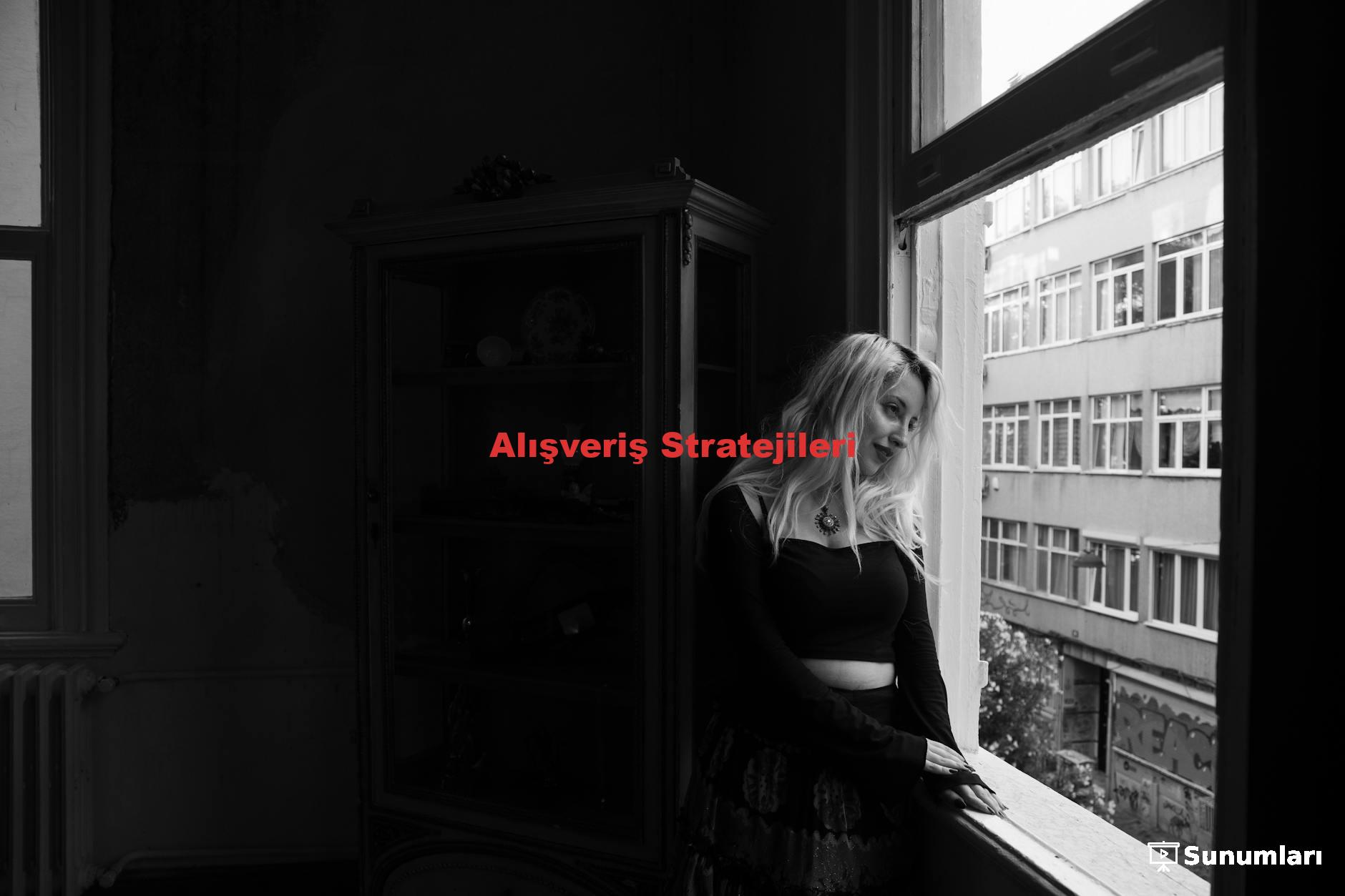 Alışveriş Stratejileri
